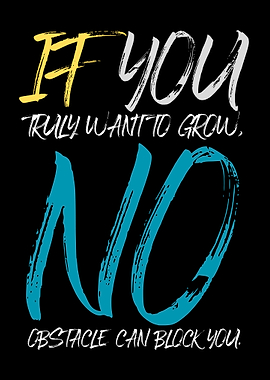 Inspirational Quote: No Obstacle