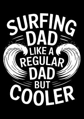 Surfing Dad Cooler Graphic