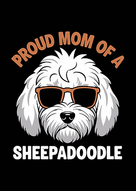 Proud Mom of a Sheepadoodle
