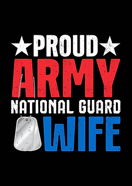 Proud Army National Guard Wife