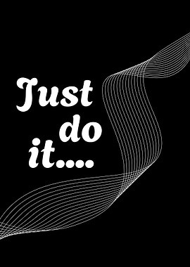 Just Do It Minimalist Poster