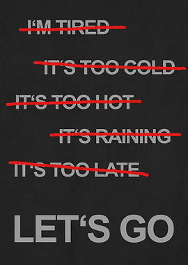 Let's Go Motivational Text Art Focus