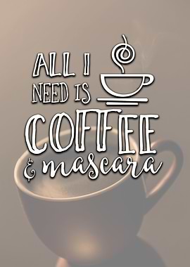 Coffee and Mascara Text Art