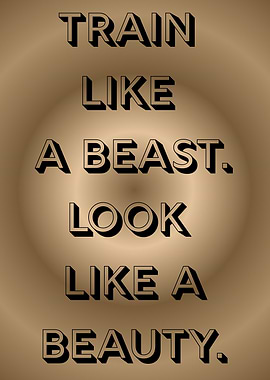 Train Like a Beast Typography Art