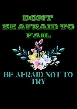 Inspirational Floral Quote on Black Background