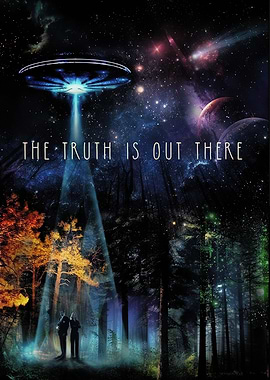 The Truth Is Out There Poster