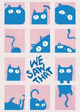 We saw that - Silly Cat Grid