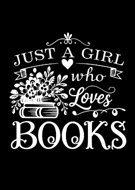 Just a Girl Who Loves Books