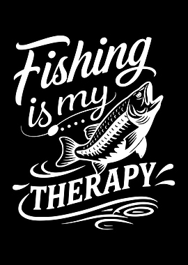Fishing is my therapy design