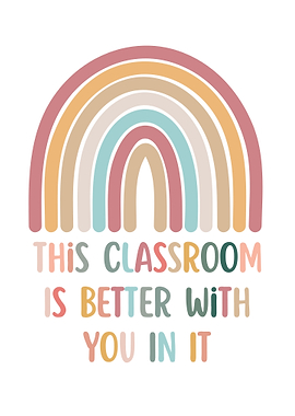 This Classroom Is Better With You In It