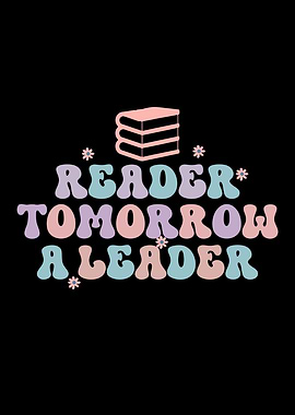Reader Tomorrow A Leader Graphic