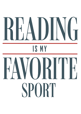 Reading is my favorite sport