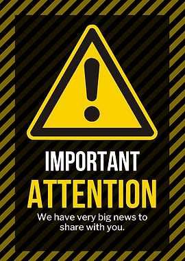 Important Attention Sign