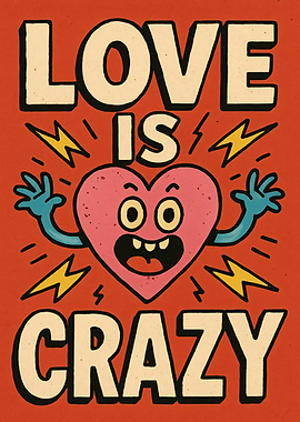 Love is Crazy