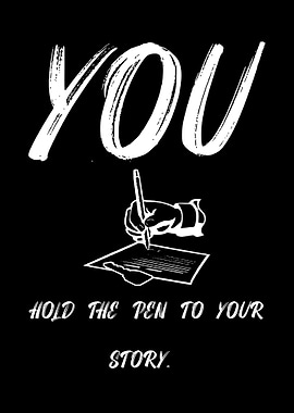 Hold the Pen to Your Story