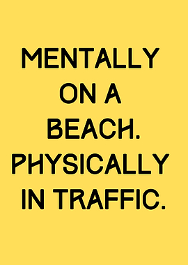 Mentally on a beach text art