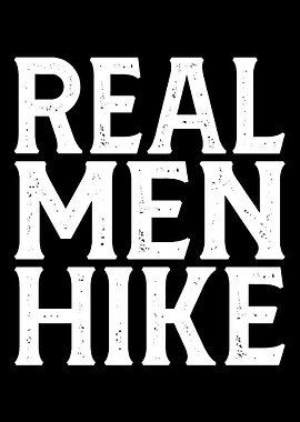 Real Men Hike