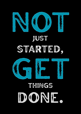 Motivational Text Art: Get Things Done