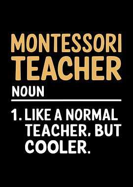 Montessori Teacher Definition