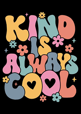 Kind is Always Cool Retro Design