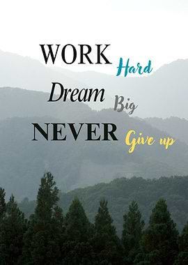 Motivational Quote with Mountain Landscape