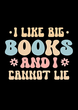 I Like Big Books Typography Art
