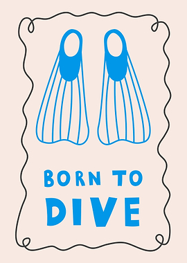 Born to Dive Illustration Scuba Diving