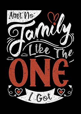 Ain't No Family Like The One