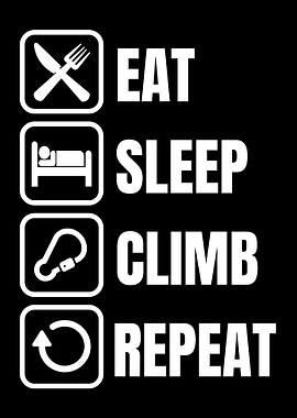 Eat Sleep Climb Repeat