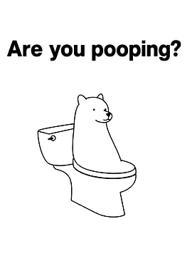 Bear on Toilet - Are you pooping?