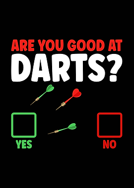 Are you good at darts