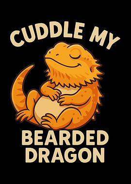 Cuddle My Bearded Dragon Illustration
