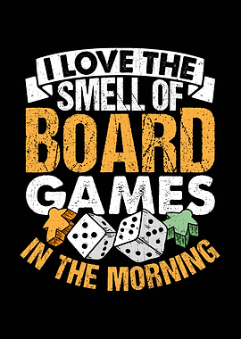 I Love the Smell of Board Games