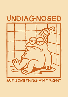 UNDIAGNOSED