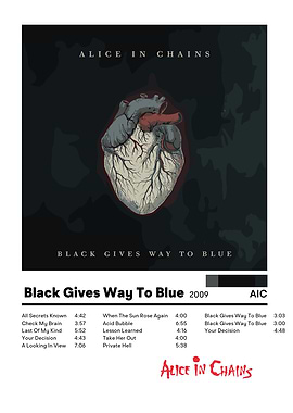 Alice In Chains - Black Gives Way