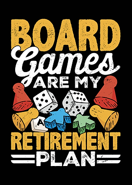 Board Games Retirement Plan