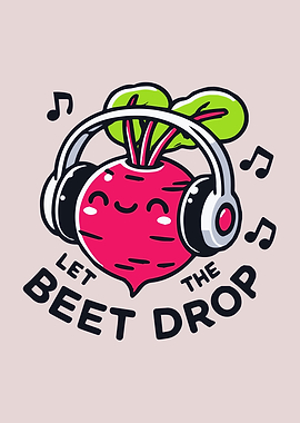 Let the Beet Drop Cartoon Pun