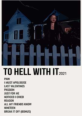 To Hell With It Album Cover