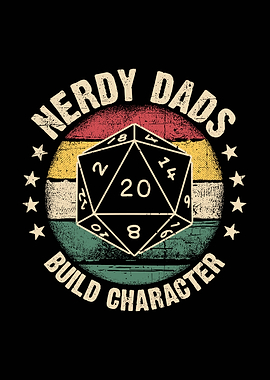 Nerdy Dads Build Character D20