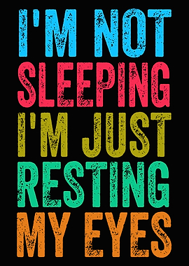 Resting My Eyes Text Art