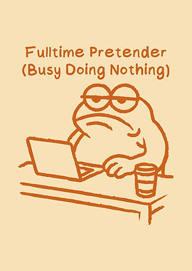 Fulltime Pretender