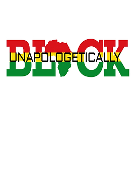 Unapologetically Black
