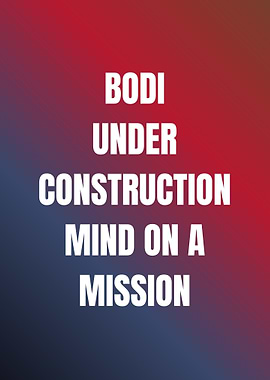 Body Under Construction Motivational Text