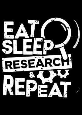 Eat Sleep Research Repeat Graphic