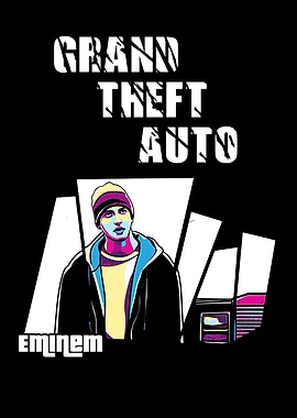 Eminem Grand Theft Auto Mashup Art