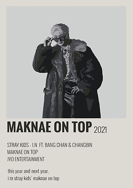 Stray kids Maknae on Top 2021