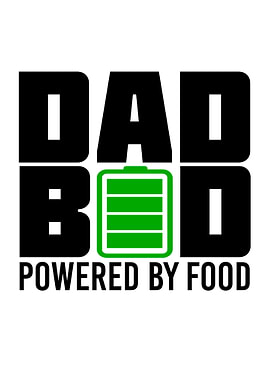 Dad Bod Powered by Food Graphic