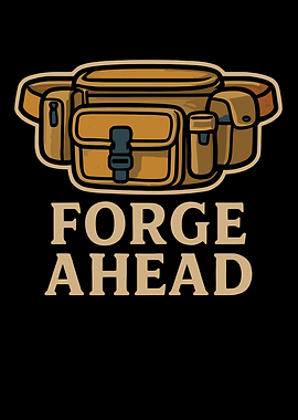 Forge Ahead Fanny Pack Illustration