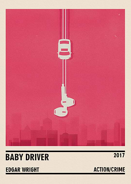 Baby Driver Minimalist Movie Poster