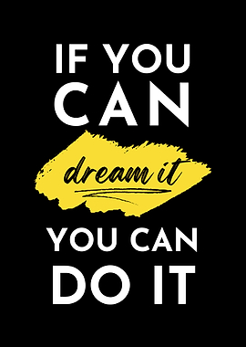 If You Can Dream It Inspirational Wall Art